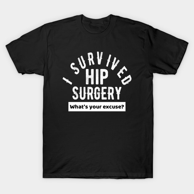 Hip Surgery & Hip Replacement Get Well Soon Gift T-Shirt by OriginalGiftsIdeas